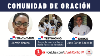 Comunidad de Oración / 8 de Septiembre del 2021