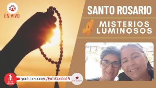 Santo Rosario Misterios  Luminosos / 12 de Octubre del 2023