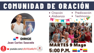 Comunidad de Oración / 9 de Mayo del 2023