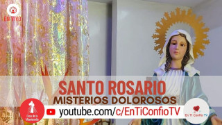 Santo Rosario Misterios Dolorosos