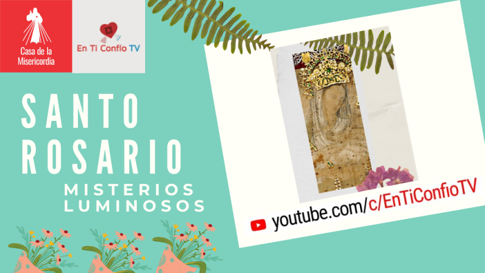 Santo Rosario Misterios Luminosos 