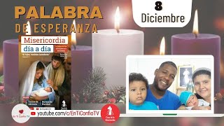 Camino Diario de Oración Personal / 8 Diciembre 2023