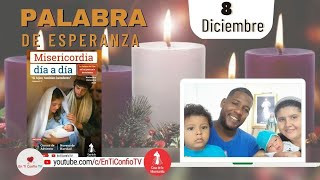 Camino Diario de Oración Personal / 8 Diciembre 2023