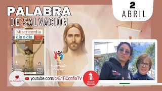 Camino Diario de Oración Personal | 2 de Abril del 2024