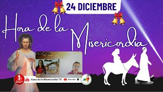 Hora de la misericordia / 24 de Diciembre de 2025