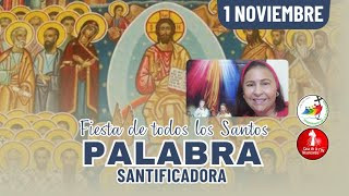 Camino Diario de Oración Personal / 1 de Noviembre del 2025