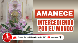 Amanecer Intercediendo por el Mundo / 5 de Junio del 2026
