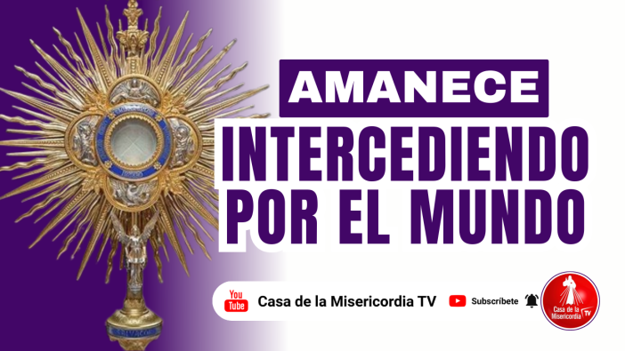 Amanece Intercediendo por el Mundo / 27 de Febrero del 2026