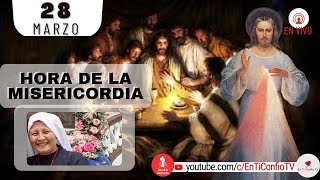 Hora de la Misericordia Jueves Santo / 28 de Marzo de 2024
