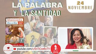 Camino Diario de Oración Personal / 24 de Noviembre del 2022