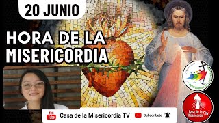 Hora de la Misericordia  / 20 de Junio del 2025