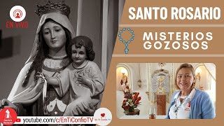 Santo Rosario Misterios  Gozosos / 17 de Julio del 2023