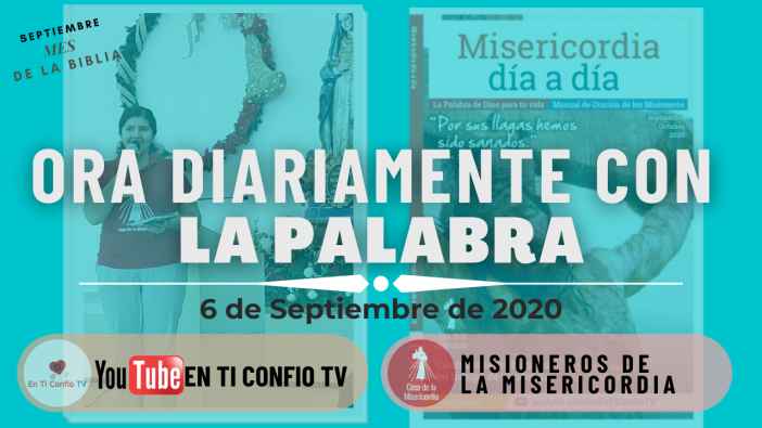 Camino Diario de Oración Personal / 6 de Septiembre de 2020