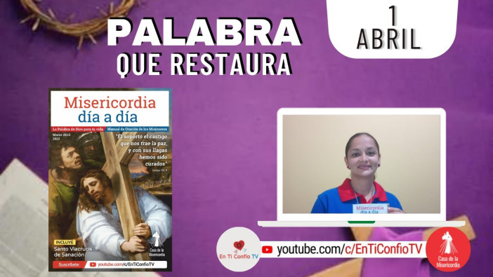Camino Diario de Oración Personal / 1 de Abril del 2022