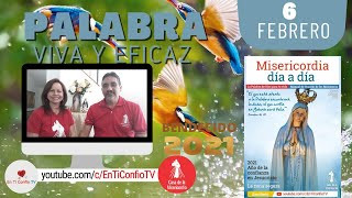 Camino Diario de Oración Personal | 6 de Febrero del 2021