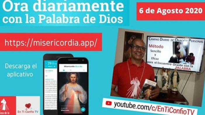 Camino Diario de Oración Personal 6 de Agosto de 2020