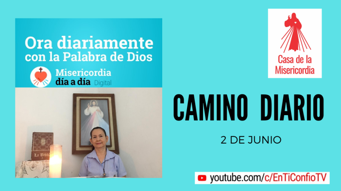 Camino Diario de Oración Personal 2 de Junio 