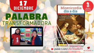 Camino Diario de Oración Personal / 17 de Diciembre del 2020
