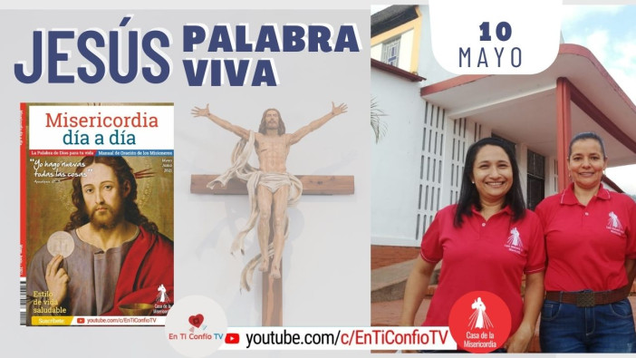 Camino Diario de Oración Personal / 10 de Mayo del 2021