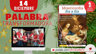 Camino Diario de Oración Personal / 14 de Diciembre del 2020