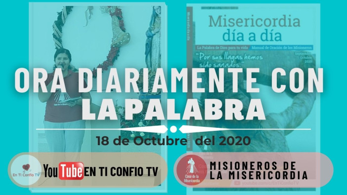 Camino Diario de Oración Personal / 18 de Octubre del 2020