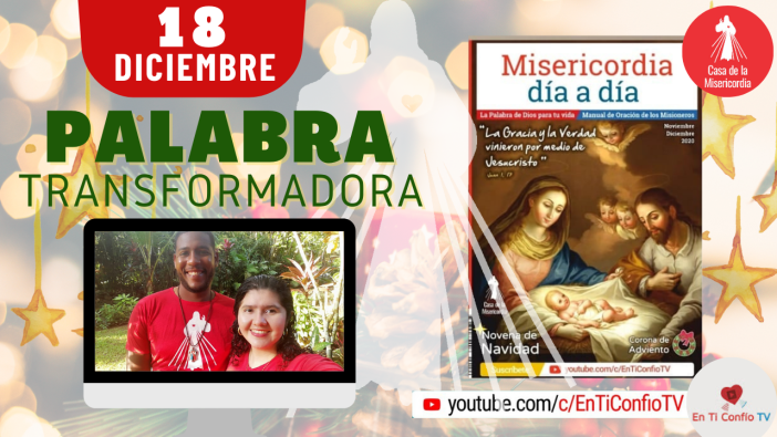 Camino Diario de Oración Personal / 18 de Diciembre del 2020
