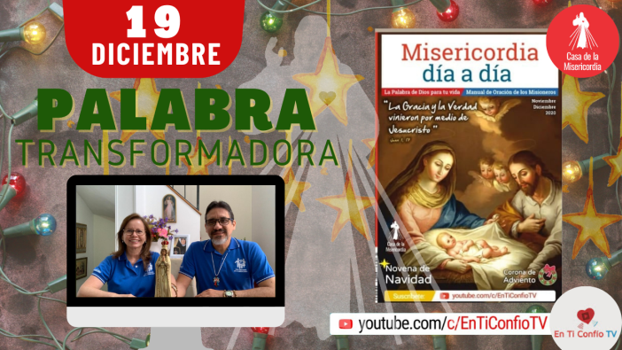 Camino Diario de Oración Personal / 19 de Diciembre del 2020