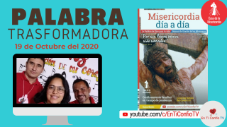 Camino Diario de Oración Personal / 19 de Octubre del 2020