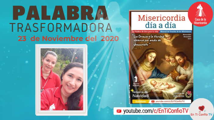 Camino Diario de Oración Personal / 23 de Noviembre del 2020