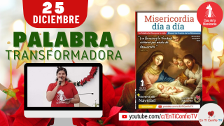 Camino Diario de oración / 25 de Diciembre del 2020