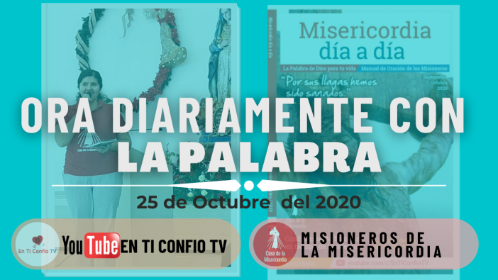 Camino Diario de Oración Personal / 25 de Octubre del 2020
