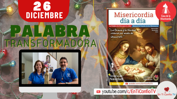 Camino Diario de oración / 26 de Diciembre del 2020