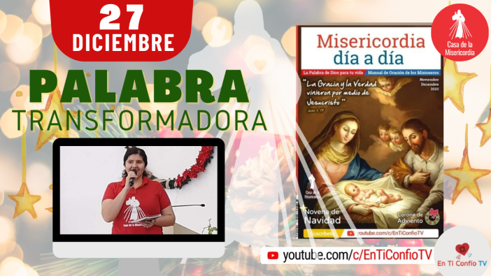 Camino Diario de oración / 27 de Diciembre del 2020