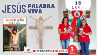 Camino Diario de Oración Personal | 15 de Abril del 2021