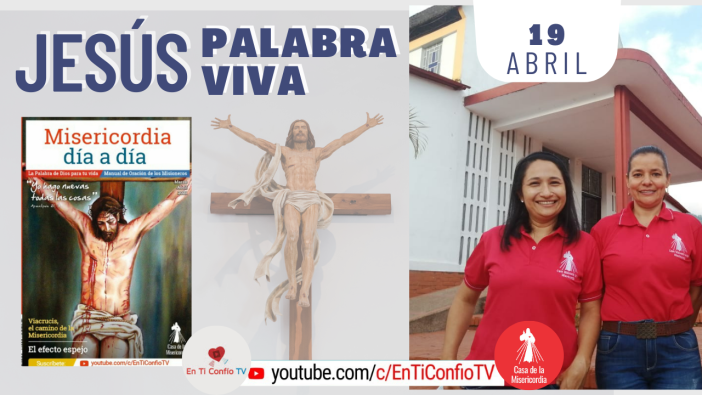 Camino Diario de Oración Personal | 19 de Abril del 2021