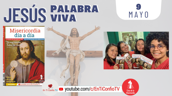 Camino Diario de Oración Personal / 9 de Mayo del 2021