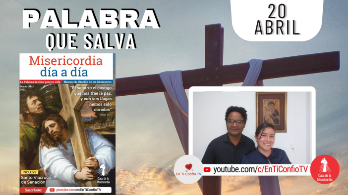 Camino Diario de Oración Personal / 20 de Abril del 2022