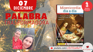 Camino Diario de Oración Personal / 7 de Diciembre del 2020