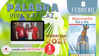 Camino Diario de Oración Personal |8 de Febrero del 2021