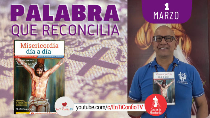 Camino Diario de Oración Personal / 1de Marzo del 2021