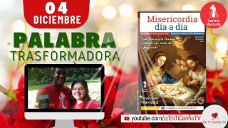 Camino Diario de Oración Personal / 4 de Diciembre del 2020