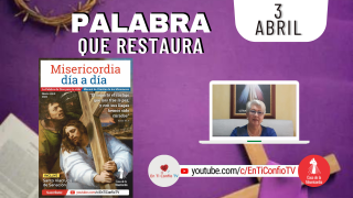 Camino Diario de Oración Personal / 3 de Abril del 2022