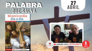 Camino Diario de Oración Personal / 27 de Abril del 2022