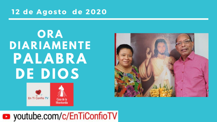 Camino Diario de Oración Personal 12 de Agosto de 2020