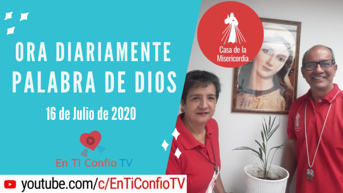 Camino Diario de Oración Personal 16 de Julio de 2020
