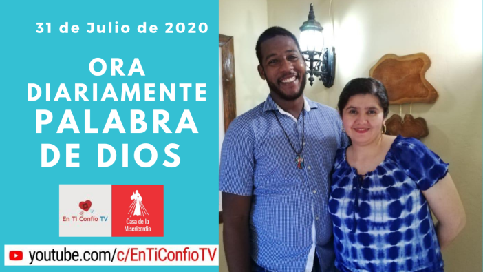 Camino Diario de Oración 31 Julio de 2020