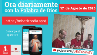 Camino Diario de Oración Personal 17 de Agosto de 2020