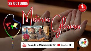 Santo Rosario Misterios Gloriosos  / 29 de Octubre del 2025