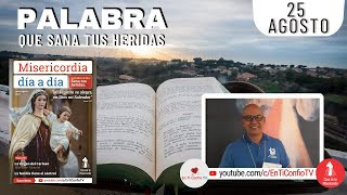 Camino Diario de Oración Personal / 25 de Agosto del 2022