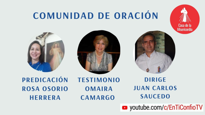 Esta tarde : Comunidad de Oración 19 de Agosto